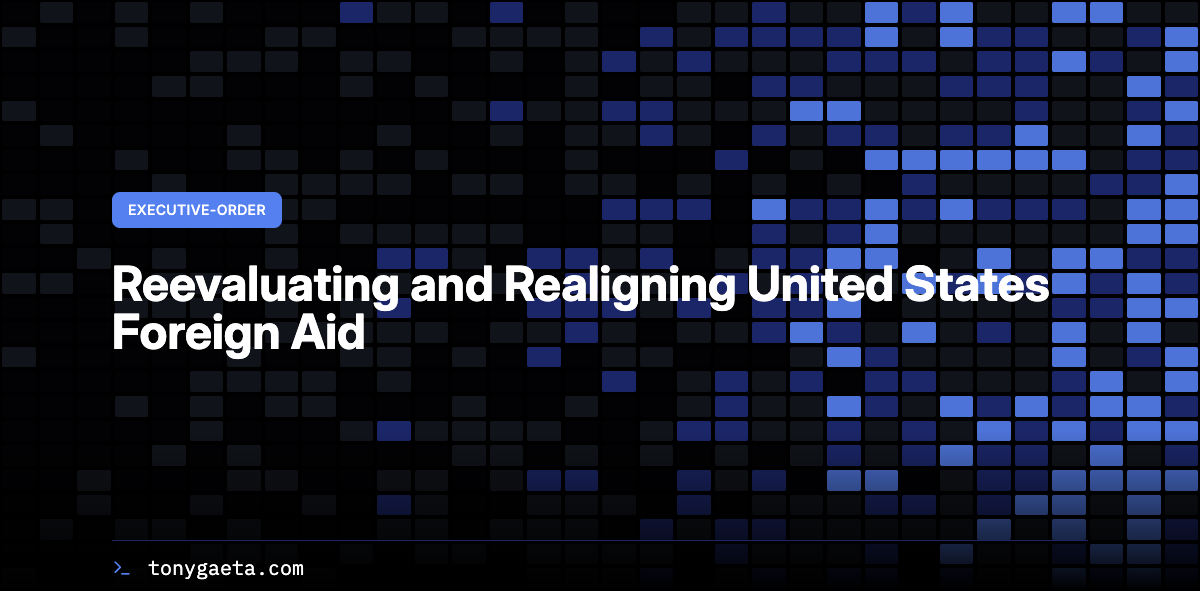 Reevaluating and Realigning United States Foreign Aid | Tony Gaeta
